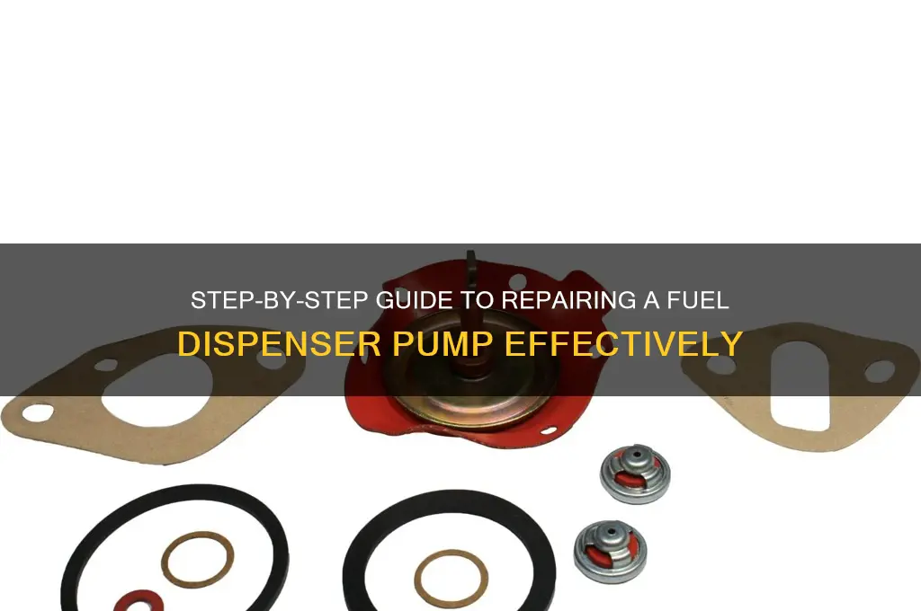 how to repair fuel dispenser pump