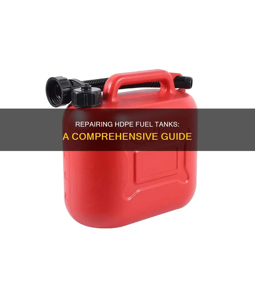 how to repair hdpe fuel tank