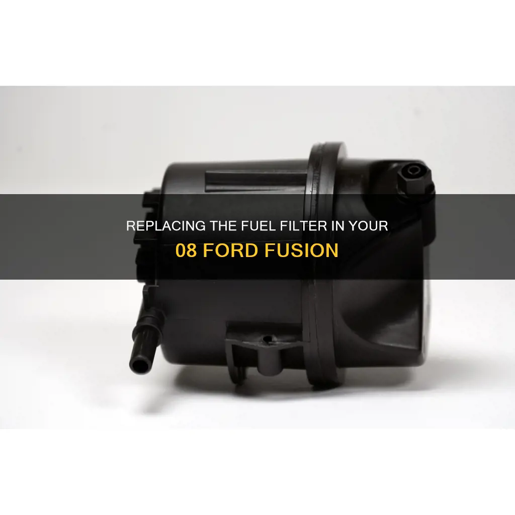 how to replace 08 fusion fuel filter