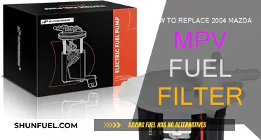 Replacing the Fuel Filter in Your 2004 Mazda MPV