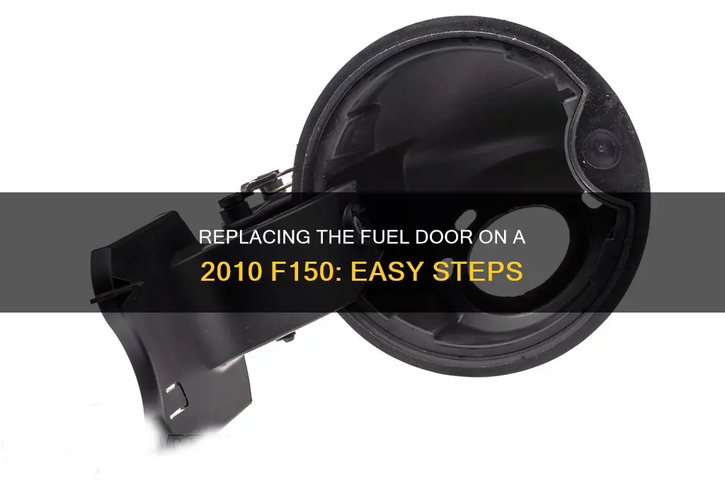 how to replace 2010 f150 fuel door