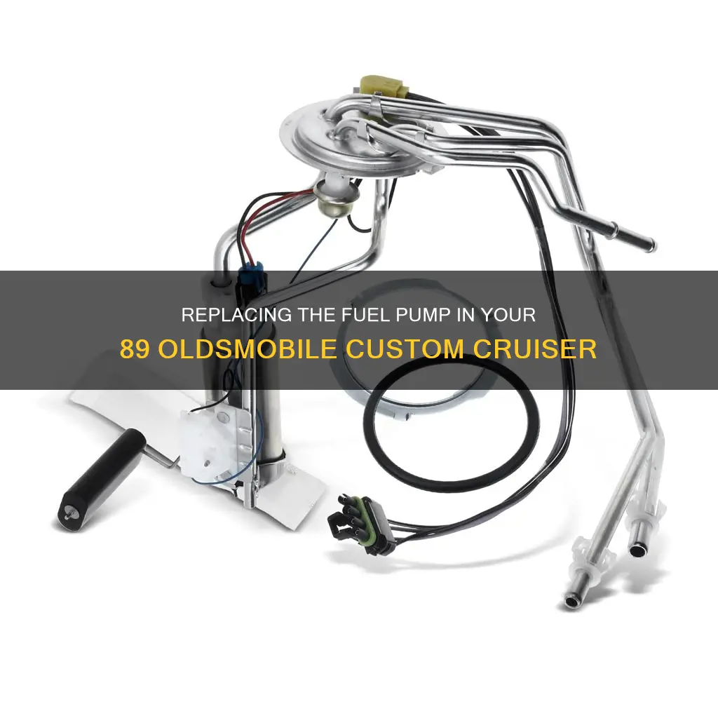 how to replace 89 oldsmobile custom cruiser fuel pump