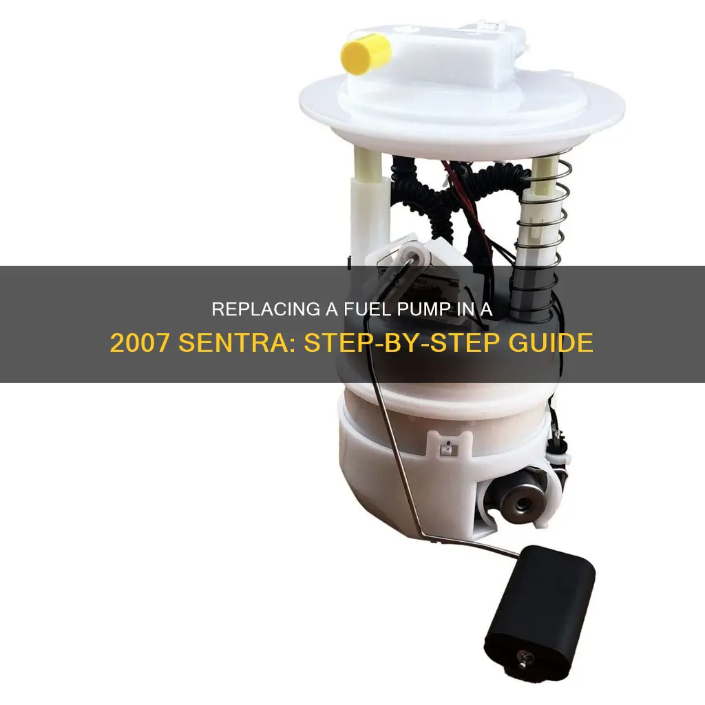 how to replace a 2007 sentra fuel pump