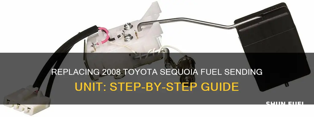 how to replace a 2008 toyota sequoia fuel sending unit