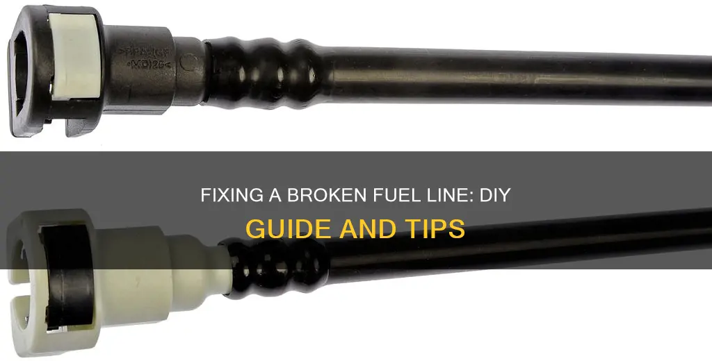 how to replace a broken fuel line