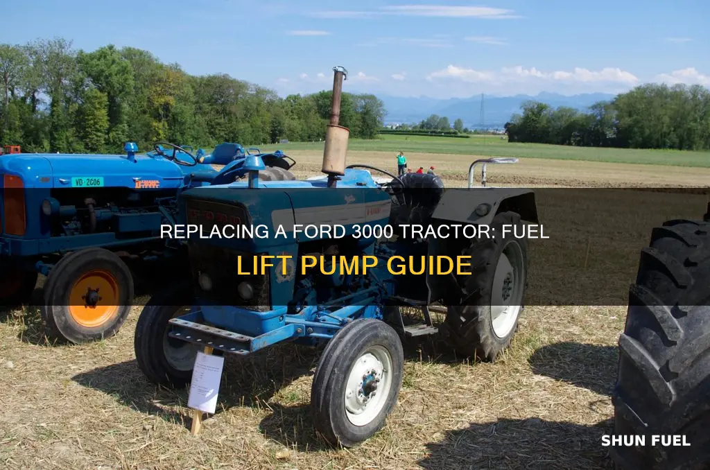 how to replace a ford 3000 tractor fuel lift pump