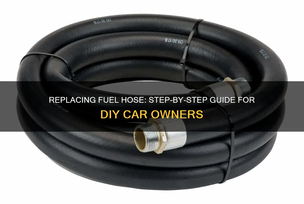 how to replace a fuel hose