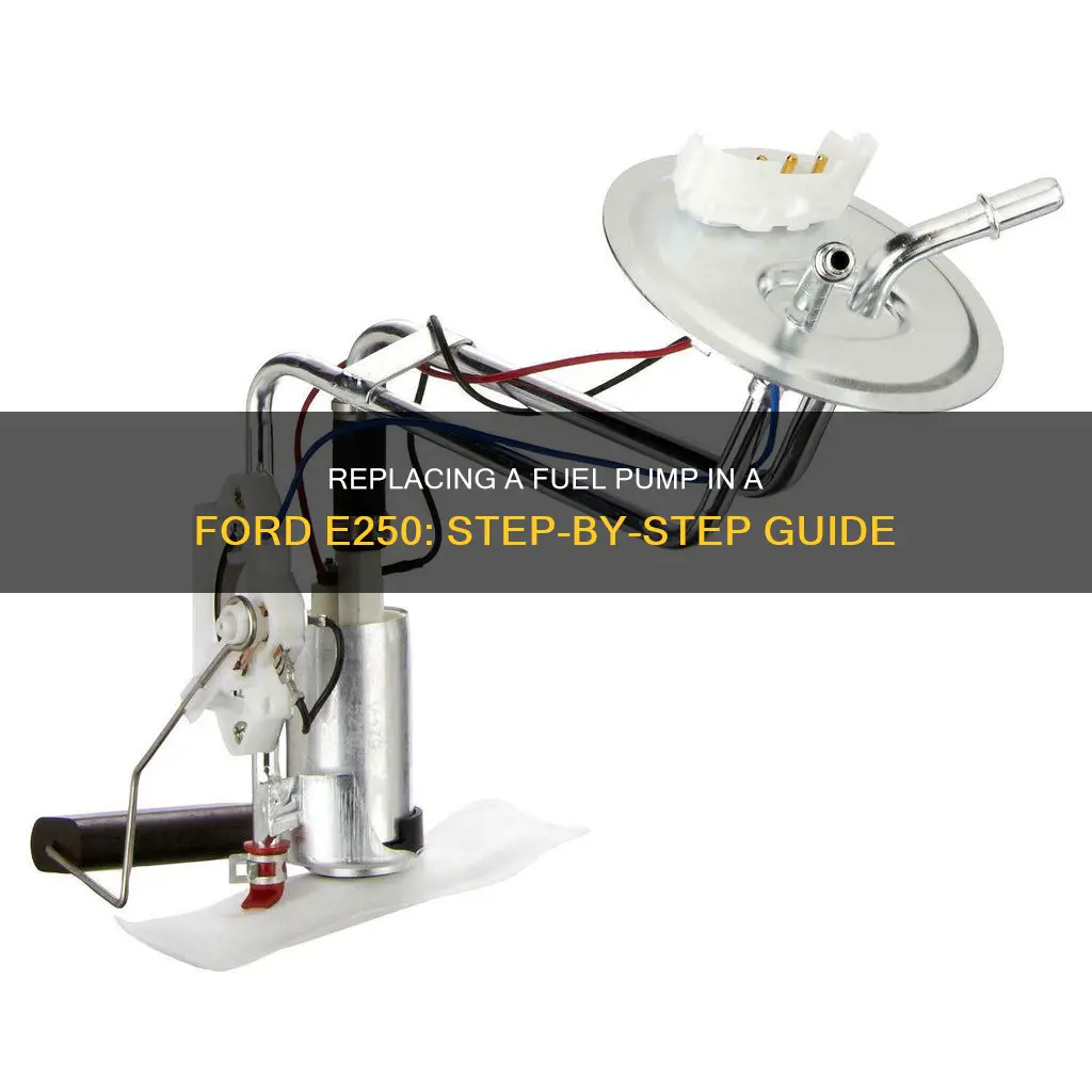 how to replace a fuel pump on a ford e250