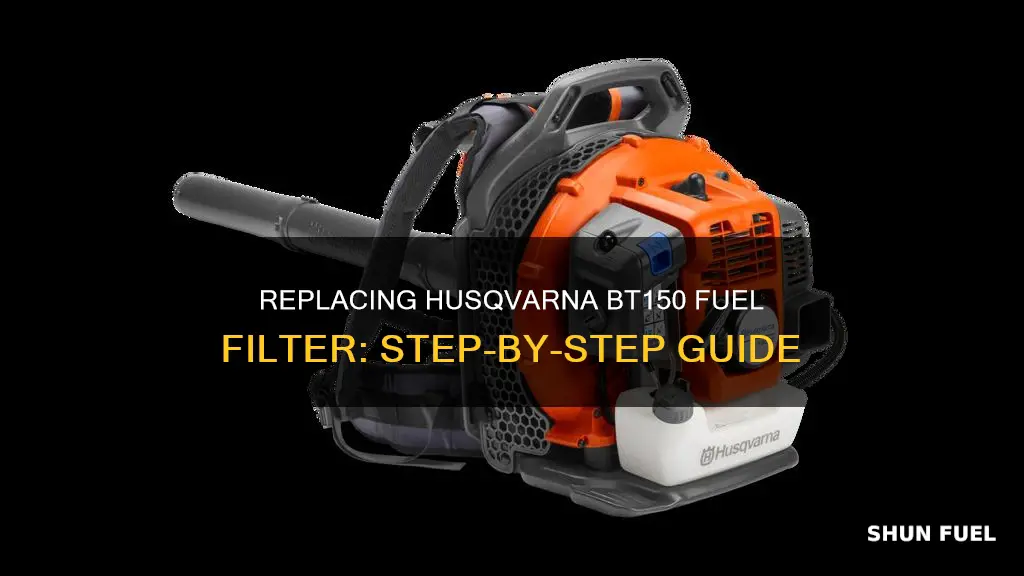 how to replace a husqvarna bt150 fuel filter