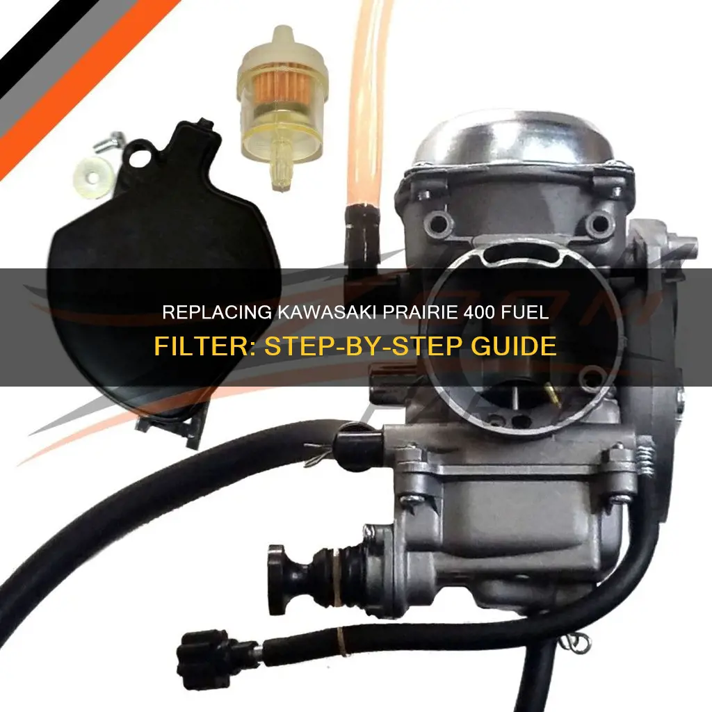 how to replace a kawasaki prairie 400 fuel filter