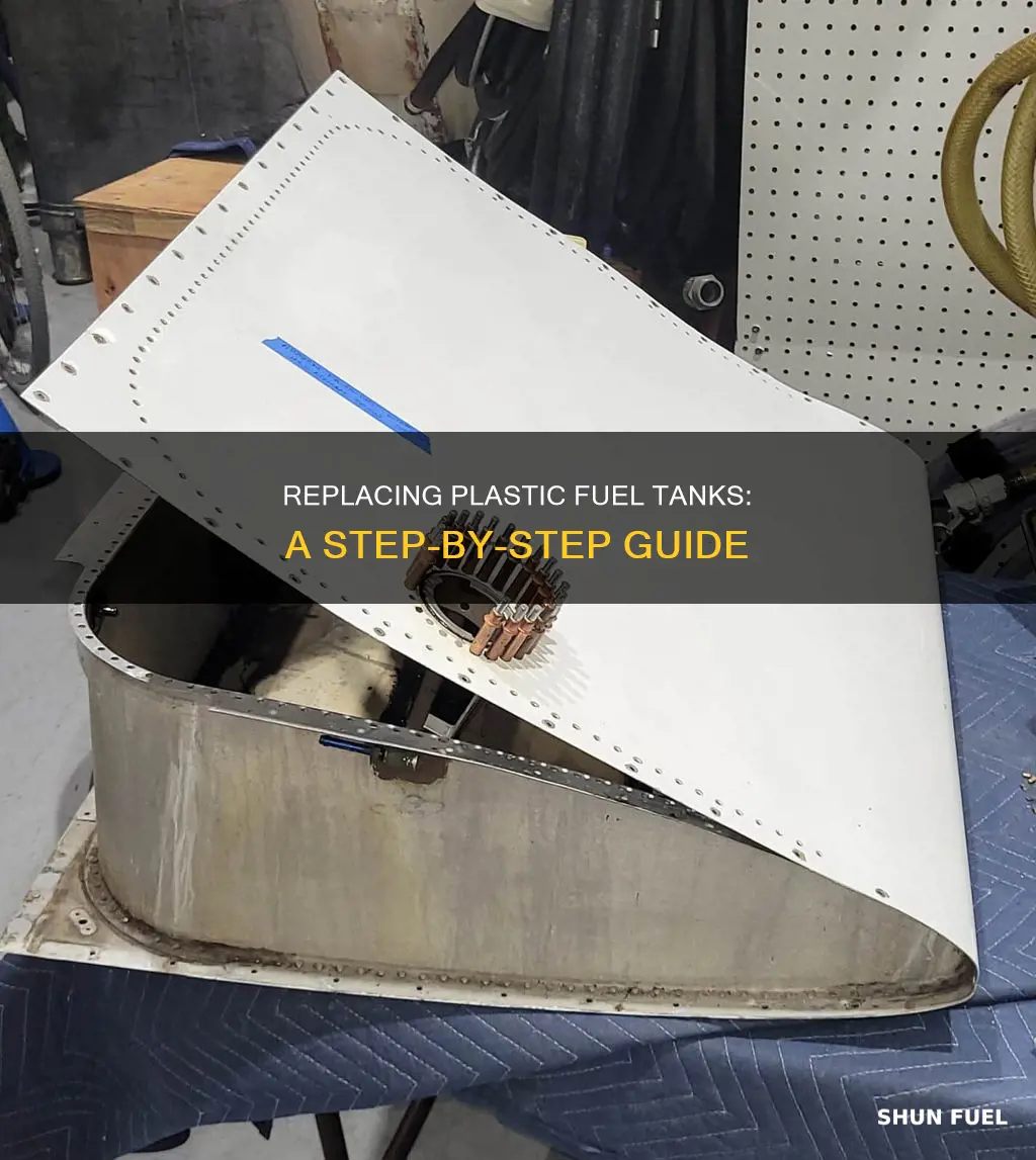 how to replace a plastic fuel tank