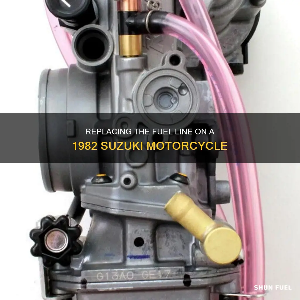 how to replace a suzuki 1982 fuel line on motorcycle