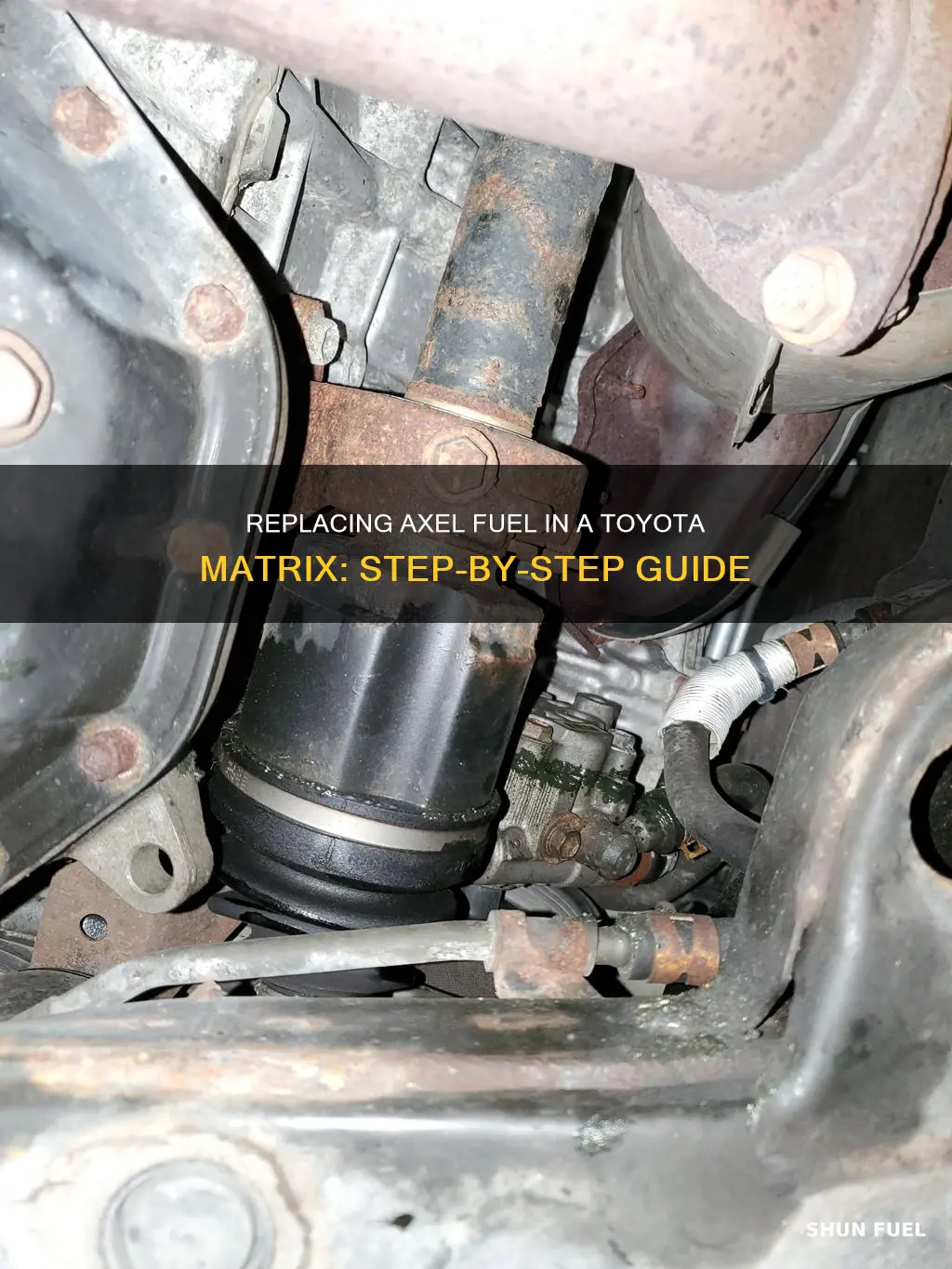 how to replace axel fuel for toyota matrix