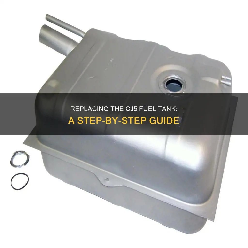 how to replace cj5 fuel tank