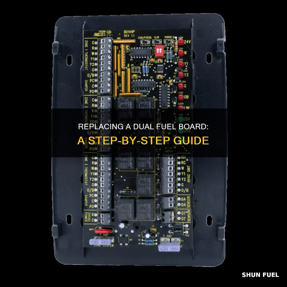 how to replace dual fuel board