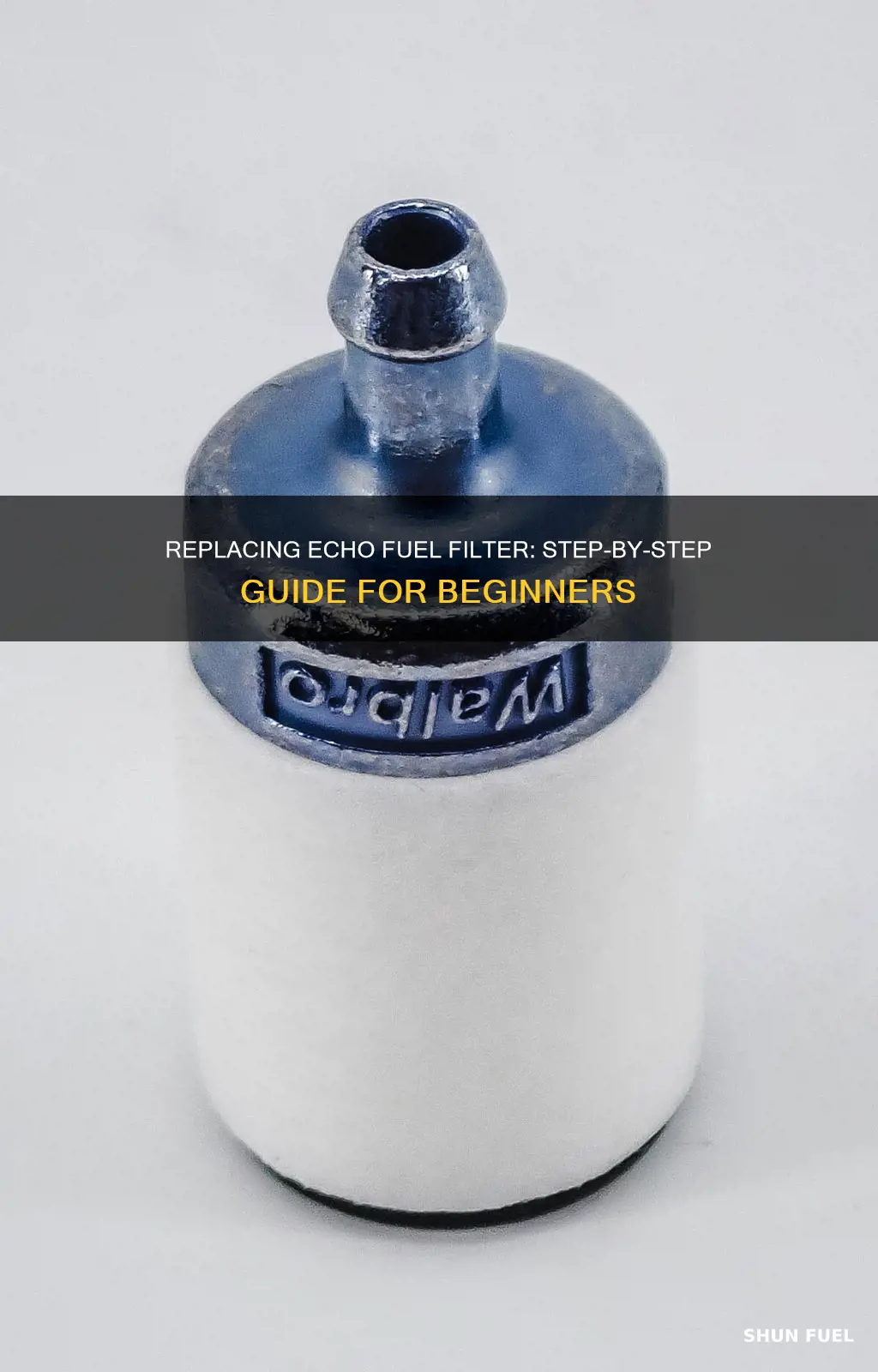 how to replace echo fuel filter