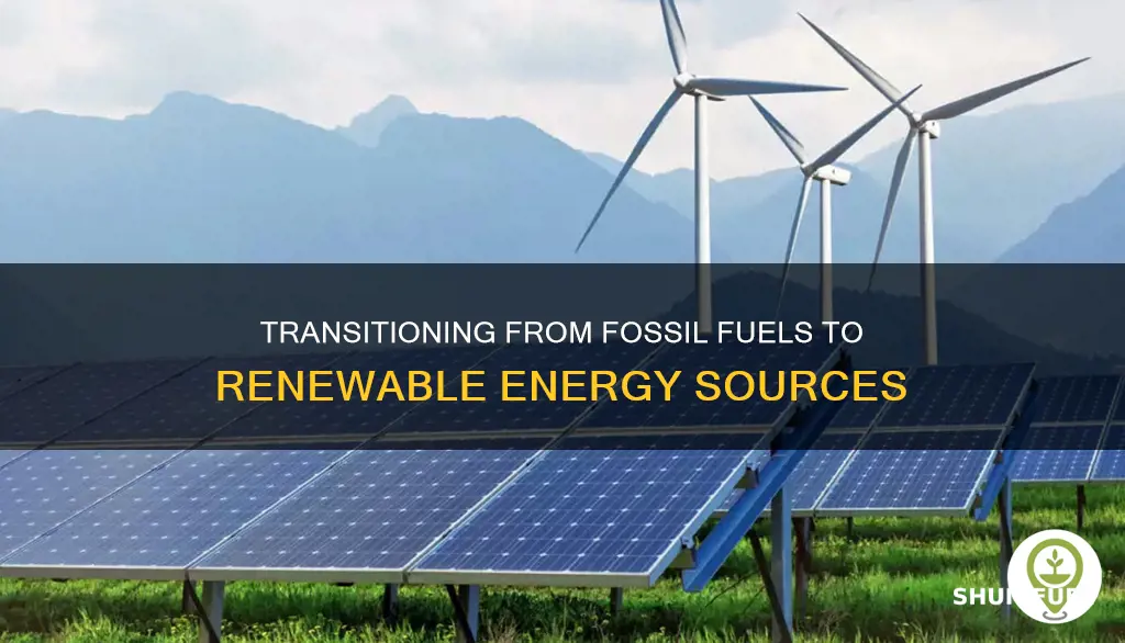how to replace fossil fuels with renewable energy