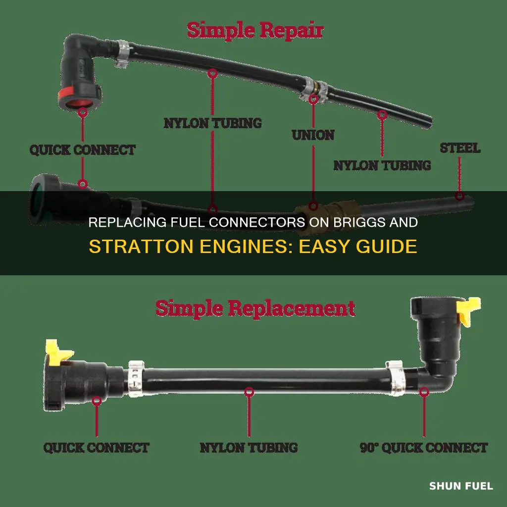 how to replace fuel connector on briggs and stratton