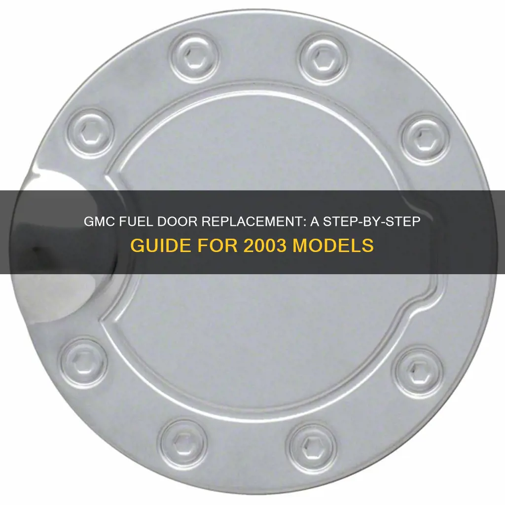 how to replace fuel door on 2003 gmc