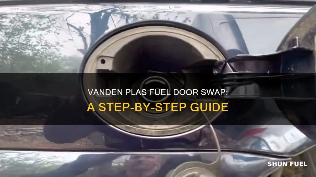 how to replace fuel door on 2005 vanden plas