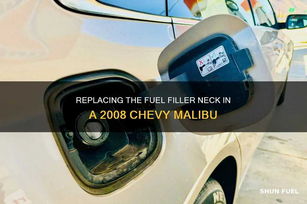 how to replace fuel filler neck 2008 chevy malibu