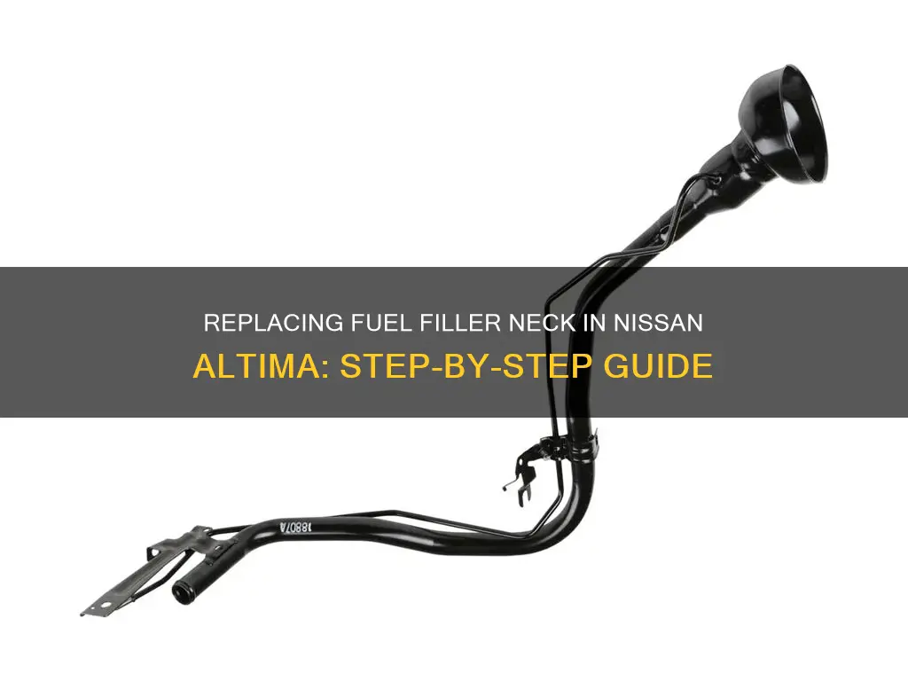 how to replace fuel filler neck nissan altima