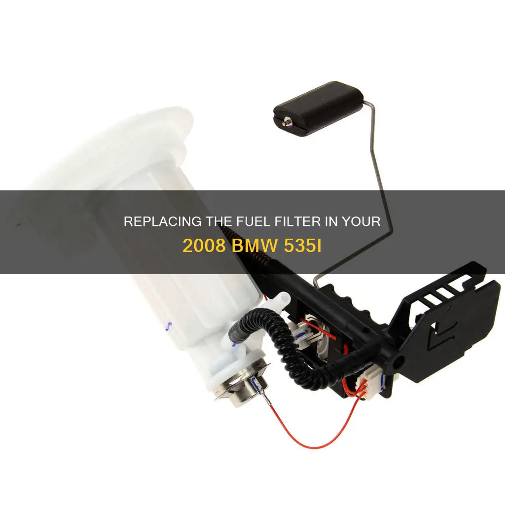 how to replace fuel filter 08 535i
