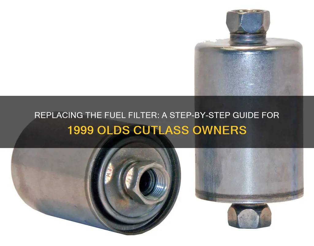 how to replace fuel filter 1999 olds cutlass