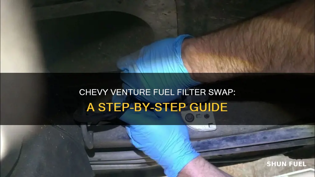 how to replace fuel filter 2005 chevy venture