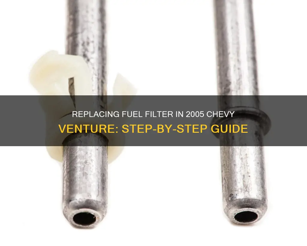how to replace fuel filter 2005 chevy venture