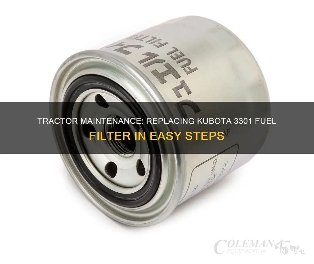 how to replace fuel filter in a 3301 kubota tractor