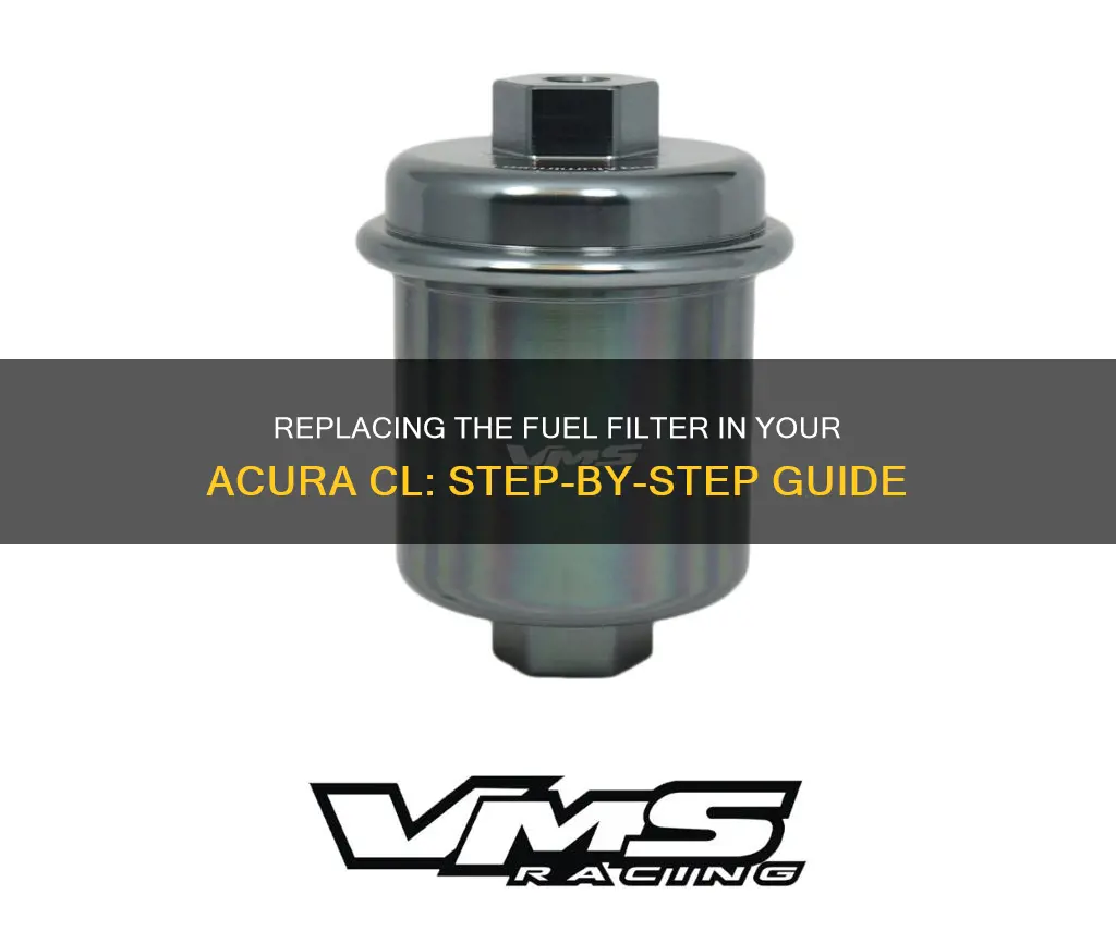 how to replace fuel filter in acura cl
