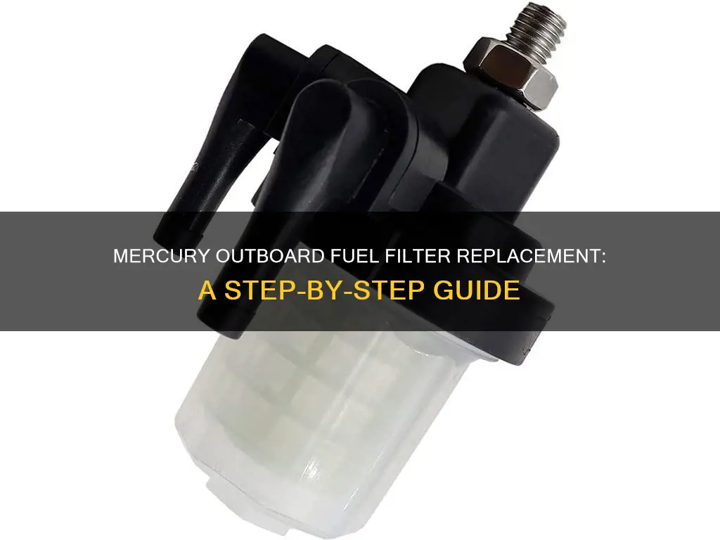 how to replace fuel filter mercury outboard