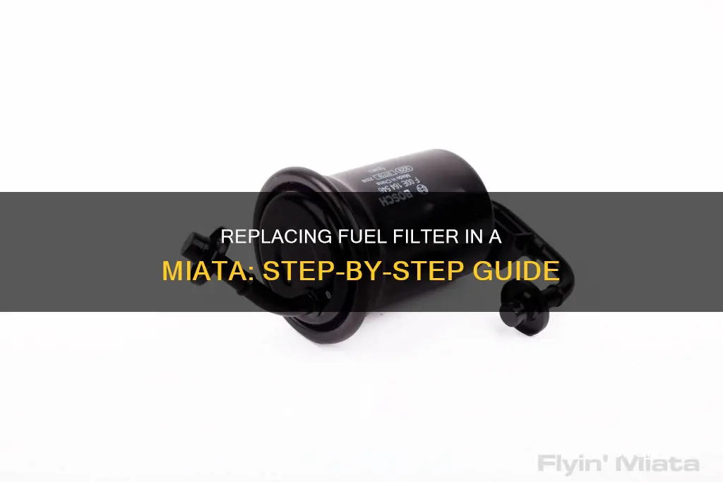 how to replace fuel filter na miata
