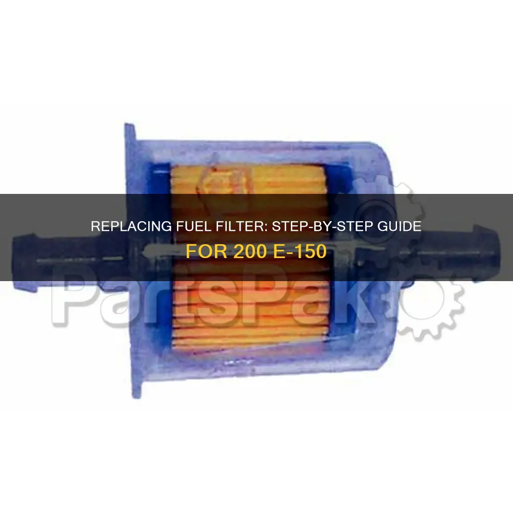 how to replace fuel filter on 200 e-150