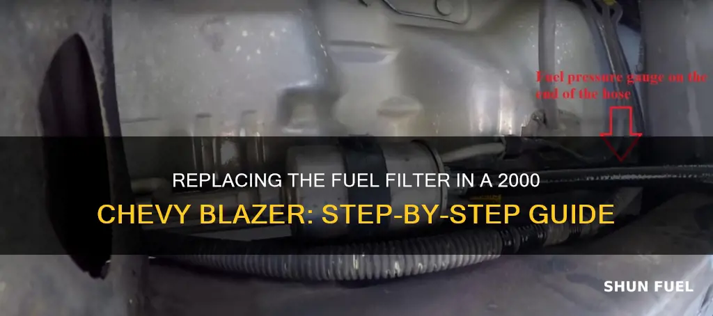 how to replace fuel filter on 2000 chevy blazer