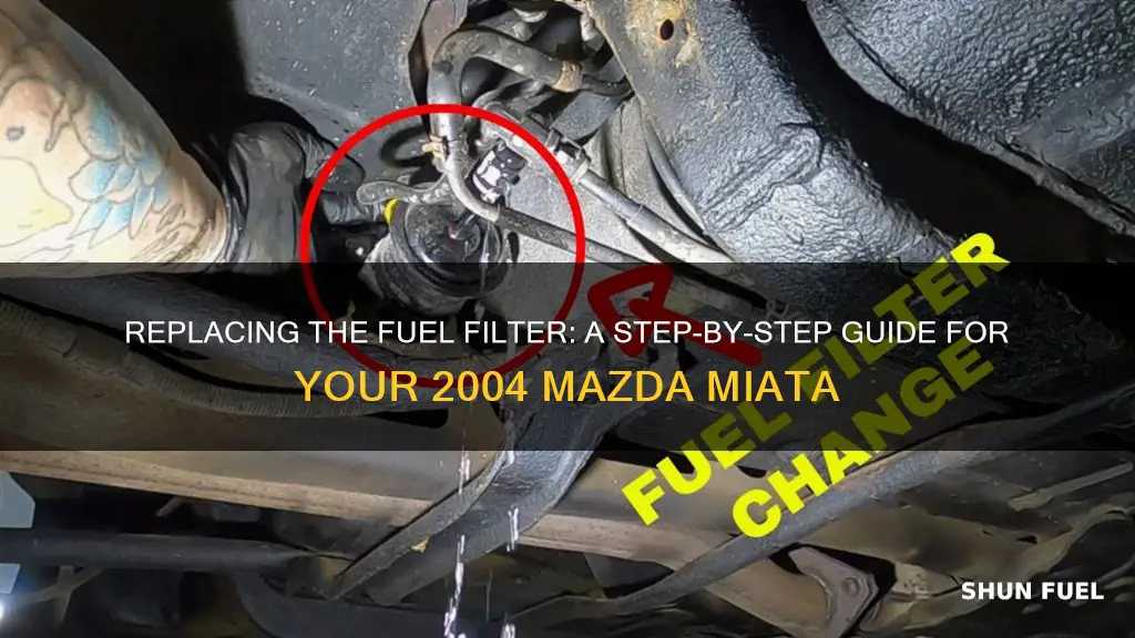 how to replace fuel filter on 2004 mazda miata