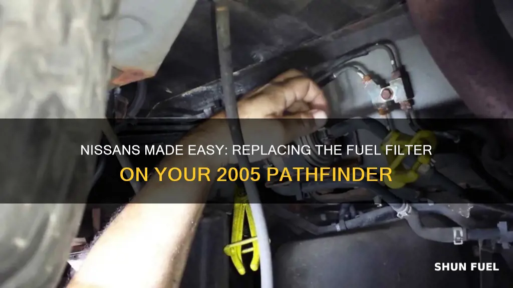 how to replace fuel filter on 2005 nissan pathfinder