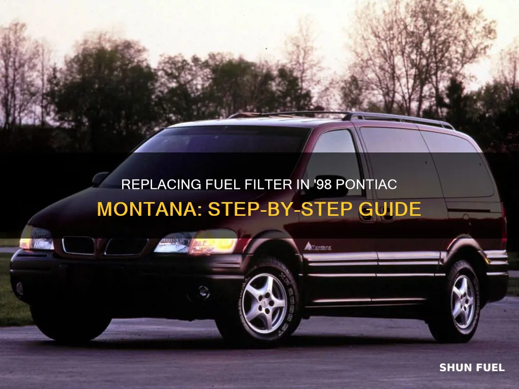 how to replace fuel filter on a 1998 pontiac montana