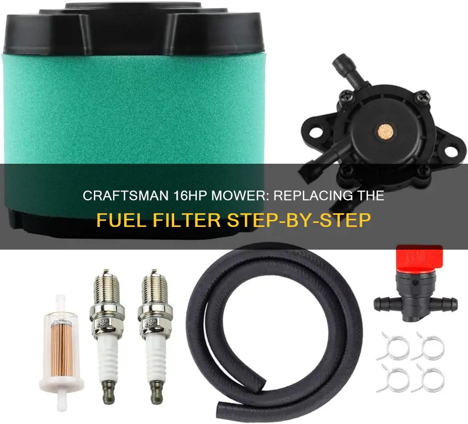 how to replace fuel filter on craftsman 16hp lawn mower