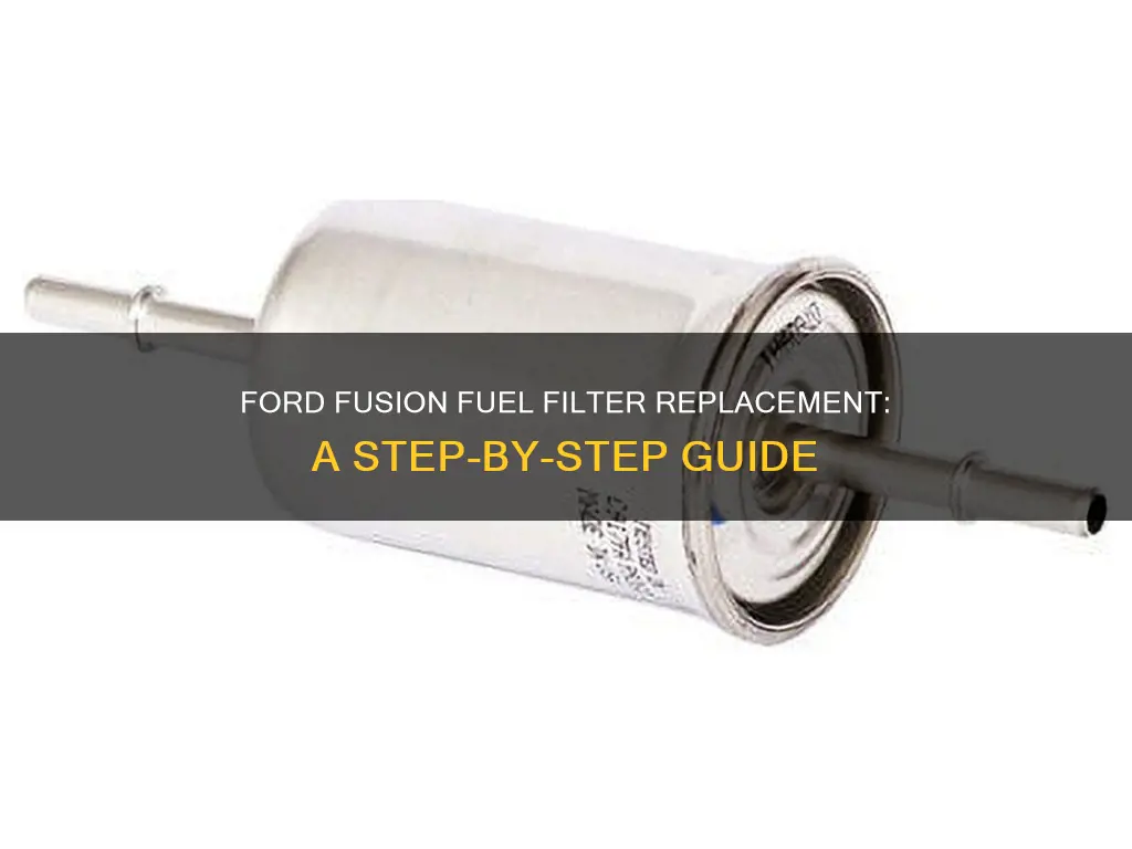 how to replace fuel filter on ford fusion