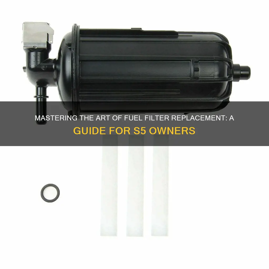 how to replace fuel filter on s5