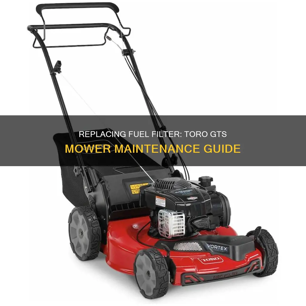 how to replace fuel filter on toro gts mower