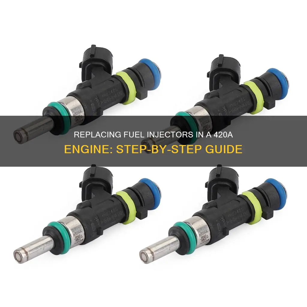 how to replace fuel injectors 420a