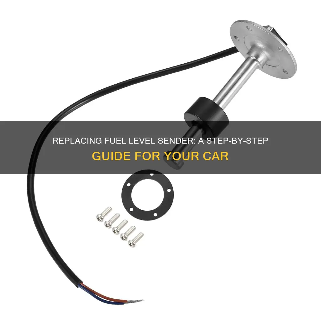 how to replace fuel level sender