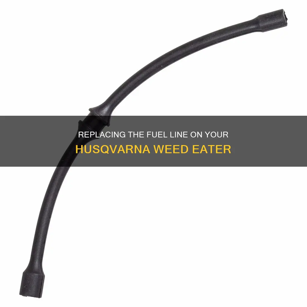 how to replace fuel line on husqvarna weed eater