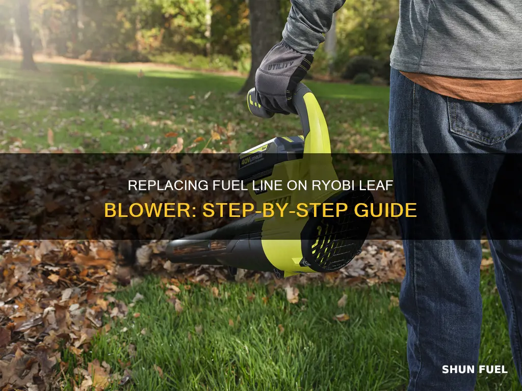 how to replace fuel line on ryobi leaf blower