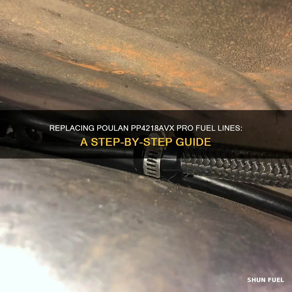 how to replace fuel lines for poulan pp4218avx pro