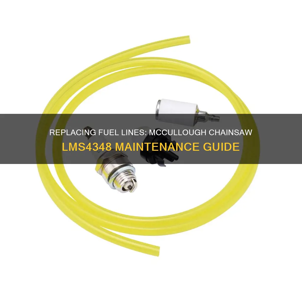 how to replace fuel lines on a mccullough chainsaw lms4348