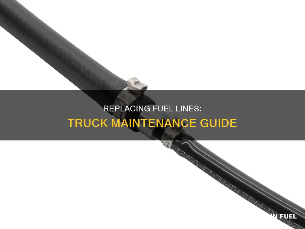 how to replace fuel lines on a truck